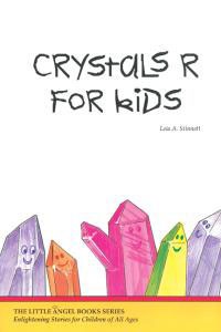 Crystals R for Kids