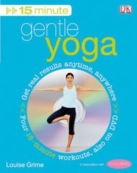 Gentle Yoga: 15 minute fitness + DVD