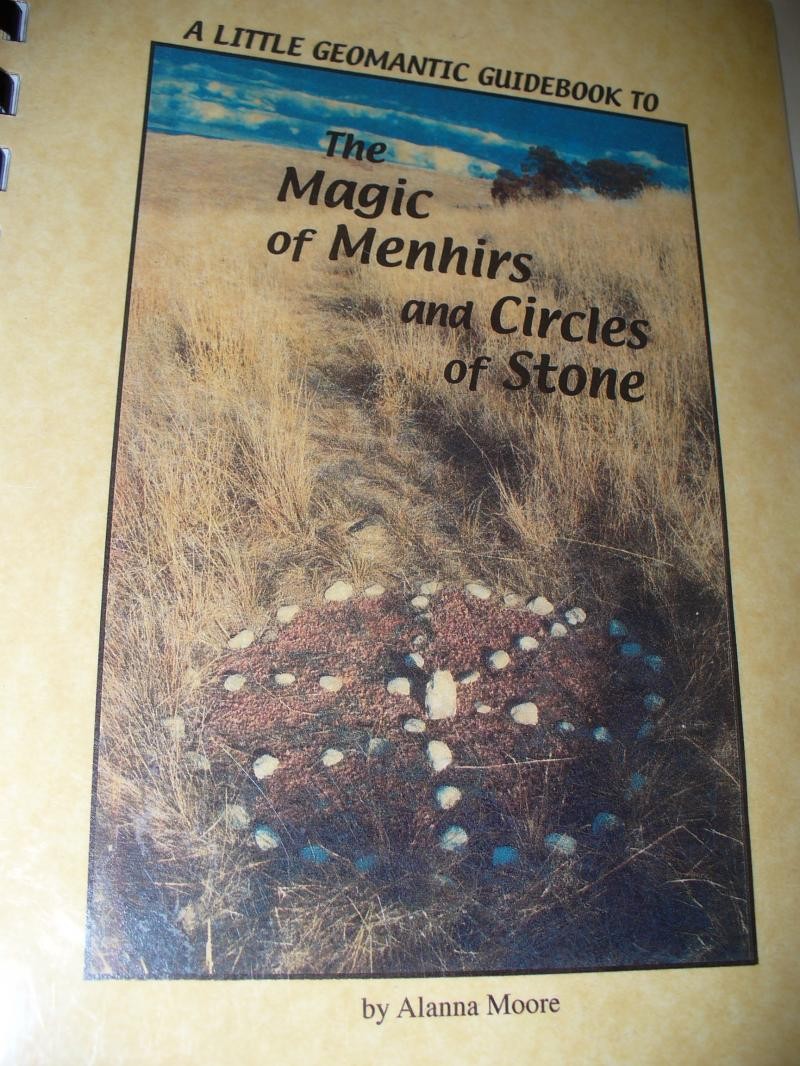 The Magic of Menhirs and Circles of Stone